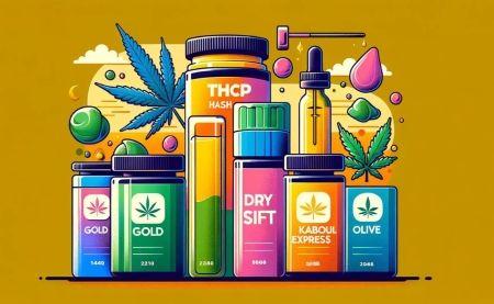 Hash THCP: Ketama Gold, Dry Sift, Kaboul Express, Gold Rif, Olive