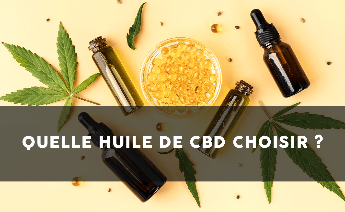 Ulei de CBD: pe care să-l alegi?